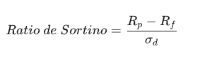 Formule du Ratio de Sortino